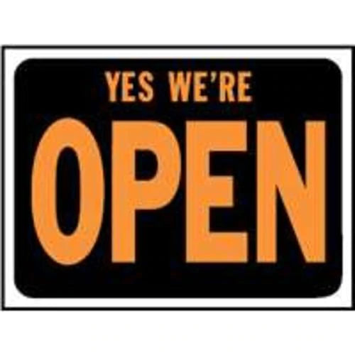 Hy-Ko  9 X 12 Plastic Yes We're Open Sign